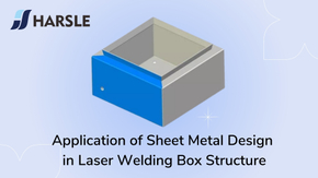 2 secrets sur l'application de la conception de la tôle dans la structure de la boîte de soudage laser